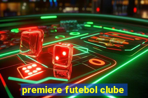 premiere futebol clube